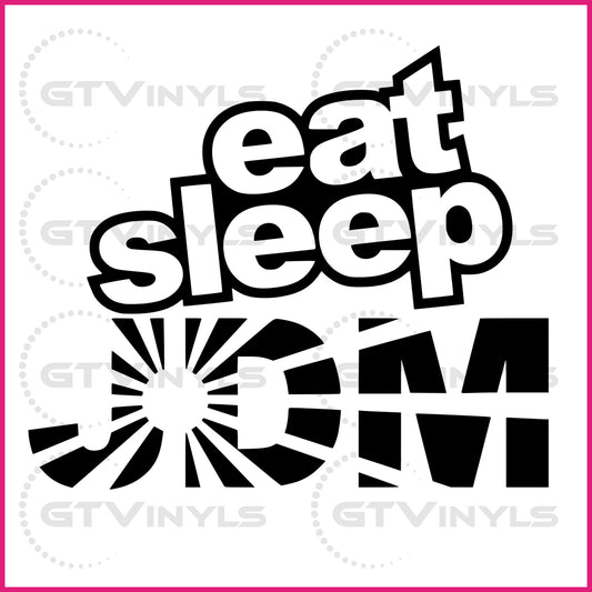 JDM Series - Eat Sleep JDM | Decal